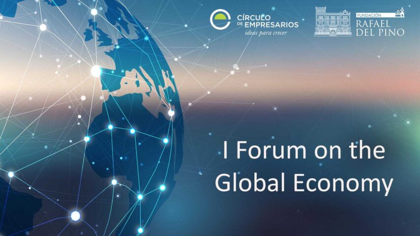 I Forum on the Global Economy