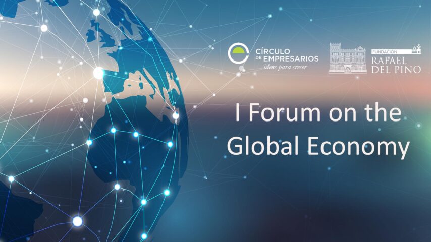 I Foro sobre la Economía Global en directo a través de www.frdelpino.es Forum-web-854x480
